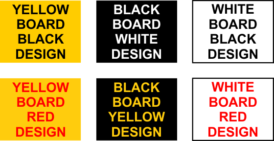 Sign and Board Colour Options