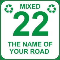 Identify your Wheelie and Mixed Recycle Bins with your House number and street name