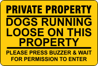 Dogs Loose Private Property Do Not Enter 20cm x 30cm Rigid Signboard 